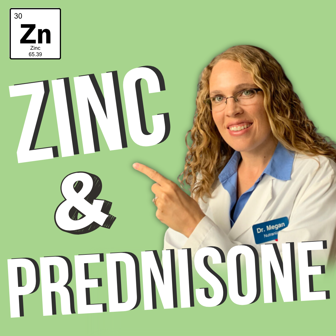 Zinc & Prednisone